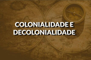 Colonialité et décolonialité: connaissez-vous ces concepts?