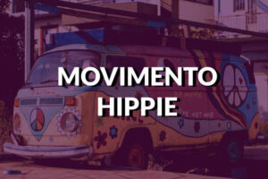 Mouvement Hippie: savez-vous comment cela s&rsquo;est produit?