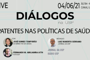 « Diálogos na USP » discute des brevets dans les politiques de santé – Jornal da USP