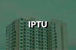 IPTU : comprenez qui doit payer et comment la taxe est calculée !