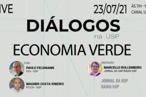L&rsquo;économie verte comme alternative au modèle économique actuel – Jornal da USP