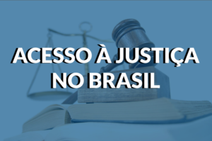 Accès à la justice au Brésil