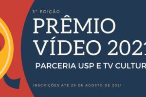 Les candidatures pour le Postgraduate Video Award sont ouvertes jusqu&rsquo;au 29/08 – Journal USP