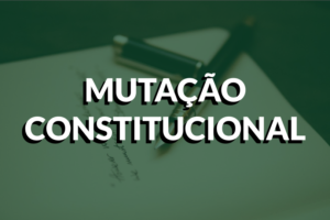 Qu&rsquo;est-ce que la mutation constitutionnelle ?