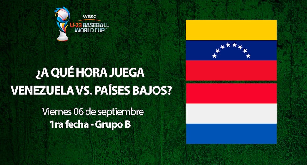 À quelle heure joue le Venezuela contre le Venezuela ? Les Pays-Bas pour la Coupe du Monde de Baseball U-23