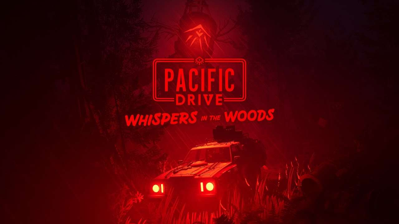 Revue | Pacific Drive : Whispers in the Woods DLC