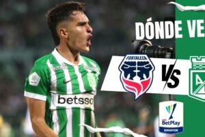 Fortaleza FC vs Atlético Nacional : où regarder AUJOURD&rsquo;HUI EN DIRECT à la télévision et en streaming